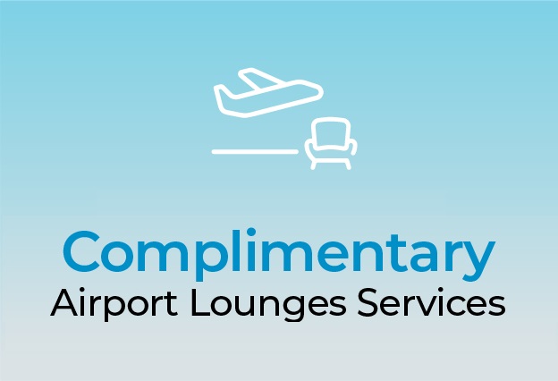 Complimentary Airport Lounges Services