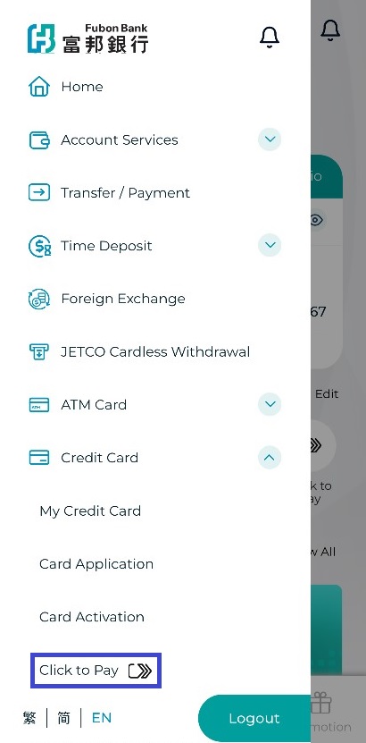 Step 1: Log in Fubon+, select “Credit Card” from the sidebar menu, then select “Click to Pay” Screenshot