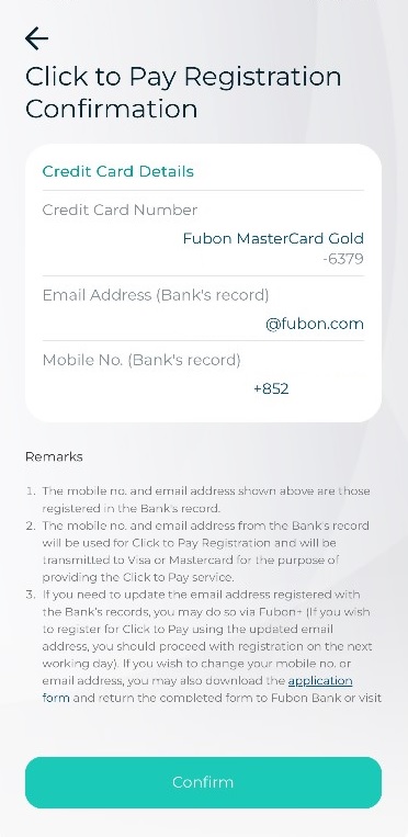 Step 5: Confirm the credit card number, mobile number, and email address shown (as per the Bank’s records), then click “Confirm” Screenshot